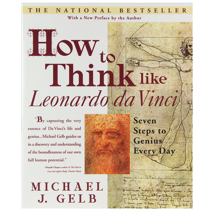 How to Think like Leonardo da Vinci: Seven Steps to Genius Every Day