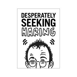 Desperately Seeking Haring