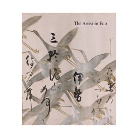 Studies in the History of Art, Volume 80: The Artist in Edo