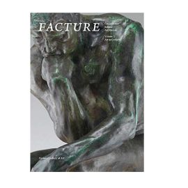 Facture: Conservation, Science, Art History, Volume 2: Art in Context