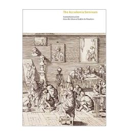 The Accademia Seminars: The Accademia di San Luca in Rome, c. 1590-1635